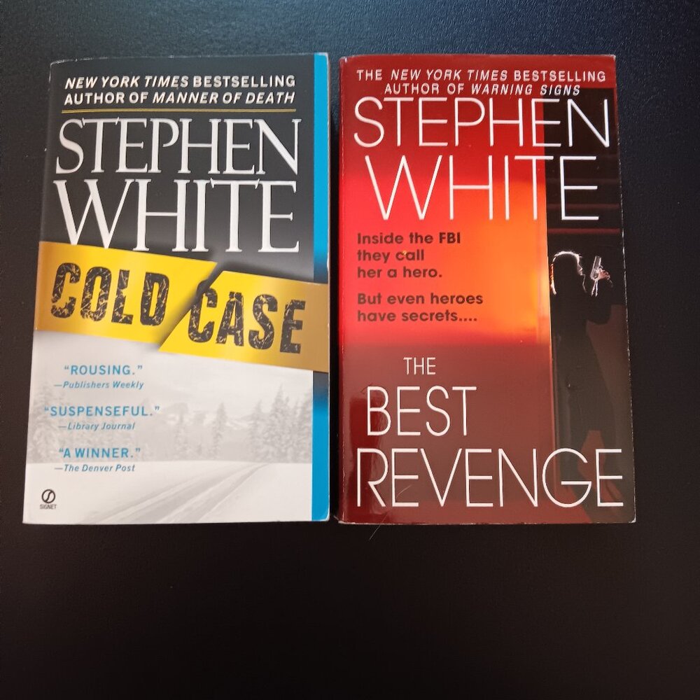 TWO STEPHEN WHITE PAPERBACK NOVELS